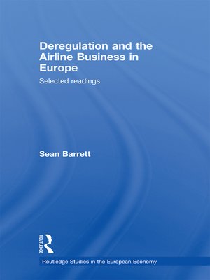 cover image of Deregulation and the Airline Business in Europe